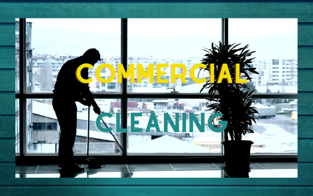 Eco-Friendly Commercial Cleaning