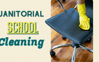Seasonal Janitorial School Cleaning: Adapting Your Routine for Year-Round Cleanliness