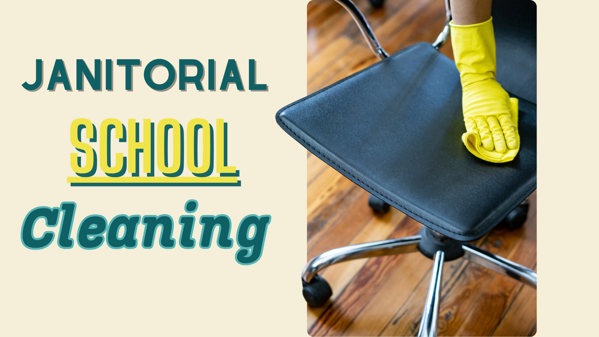 Janitorial School Cleaning